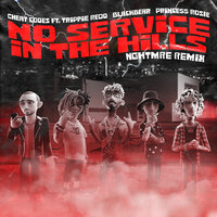 No Service In The Hills - Cheat Codes, NGHTMRE, Trippie Redd
