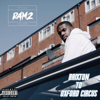 Brixton To Oxford Circus - Ramz