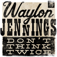 The Real House Of The Rising Sun - Waylon Jennings