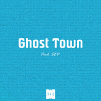 Ghost Town - SEV