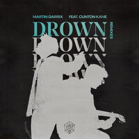 Drown - Martin Garrix, Alle Farben