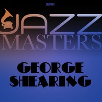 A Ship Without a Sail - George Shearing