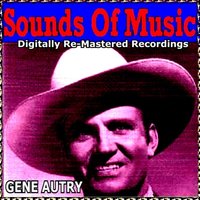 Goodbye Little Darling, Goodbye - Gene Autry