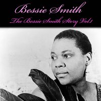 J C Holmes Blues - Bessie Smith