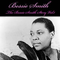 I Ain't Goin' to Play No Second Fiddle - Bessie Smith