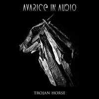 Trojan Horse - Avarice In Audio, Ben Barwick, Binary Division