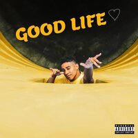 Good Life - Keiynan Lonsdale