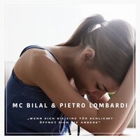 Wenn sich die eine Tür schließt - Pietro Lombardi, MC Bilal