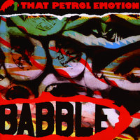 Spin Cycle - That Petrol Emotion