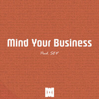 Mind Your Business - SEV