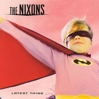 Blackout - The Nixons