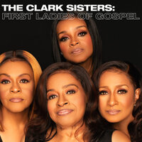 Broken To Minister - The Clark Sisters