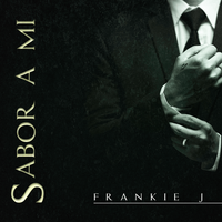 Sabor a Mi (Be True to Me) - Frankie j