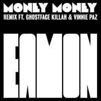 Money Money - Eamon, Ghostface Killah, Vinnie Paz