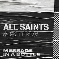 Message in a Bottle - All Saints, Sting
