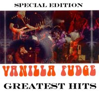 Do You Think I'm Sexy? - Vanilla Fudge