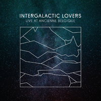 No Regrets - Intergalactic Lovers