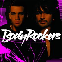 Keep Your Boots On - Bodyrockers