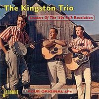 Remember the Alamo (From the Album The Kingston Trio at Large) - The Kingston Trio