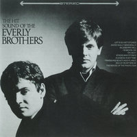 She Never Smiles Anymore - The Everly Brothers