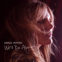 As The World Falls Down - Grace Potter