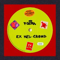EX NEL CROWD - Fuera