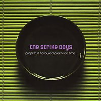 Go Back Home - The Strike Boys