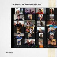 How Bad We Need Each Other - Marc Scibilia