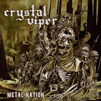 Metal Nation - Crystal Viper