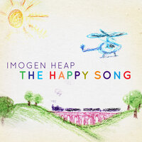 The Happy Song - Imogen Heap
