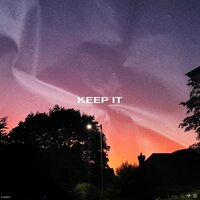 Keep It - Nakala