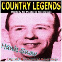 I´m Movin´ On - Hank Snow