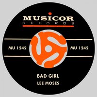 If Loving You is a Crime (I'll Always Be Guilty) - Lee Moses