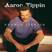 I'd Be Afraid Of Losing You - Aaron Tippin