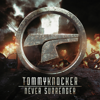 Never surrender - Tommyknocker