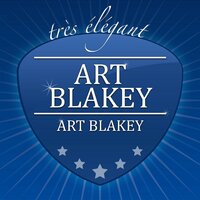Angel Eyes - Art Blakey