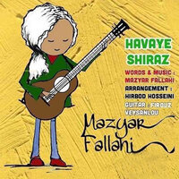 Havaye Shiraz - Mazyar Fallahi