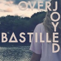 Overjoyed (Detour City Redux) - Bastille, Detour City, Jason Boshoff
