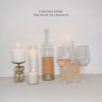The Wine of Lebanon - Cass McCombs