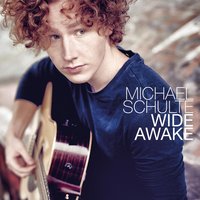 Wide Awake - Michael Schulte