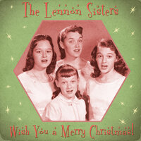 Silent Night - The Lennon Sisters