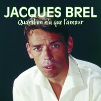 Le tango funèbre - Jacques Brel