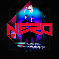 Me & You - Nero