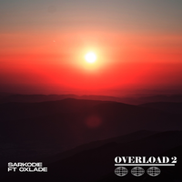 Overload 2 - Sarkodie, Oxlade