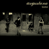 Shot In The Dark - Augustana