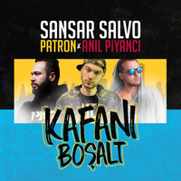 Kafanı Boşalt - Sansar Salvo, Anıl Piyancı