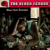 Man`s Ruin...Revisited! - The Black League