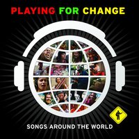 Stand by Me - Playing for Change