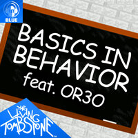 Basics in Behavior - The Living Tombstone, Or3o