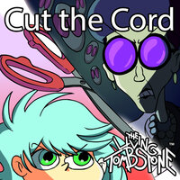 Cut the Cord - The Living Tombstone